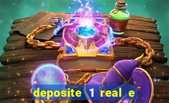 deposite 1 real e ganhe 10